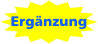 Erg&auml;nzung